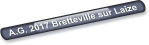 A.G. 2017 Bretteville sur Laize